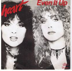 Heart : Even It Up